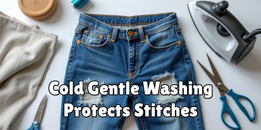 Cold Gentle Washing Protects Stitches