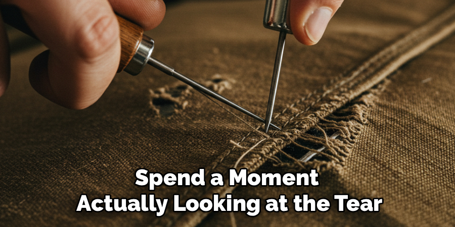 Spend a Moment 
Actually Looking at the Tear
